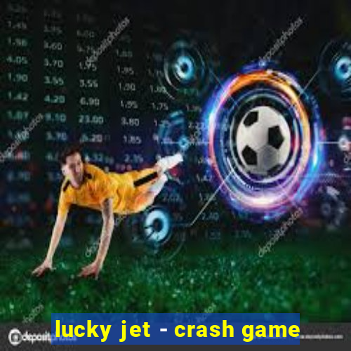 lucky jet - crash game