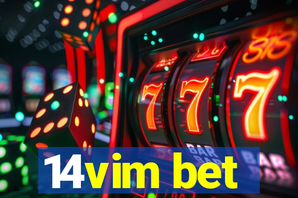 14vim bet