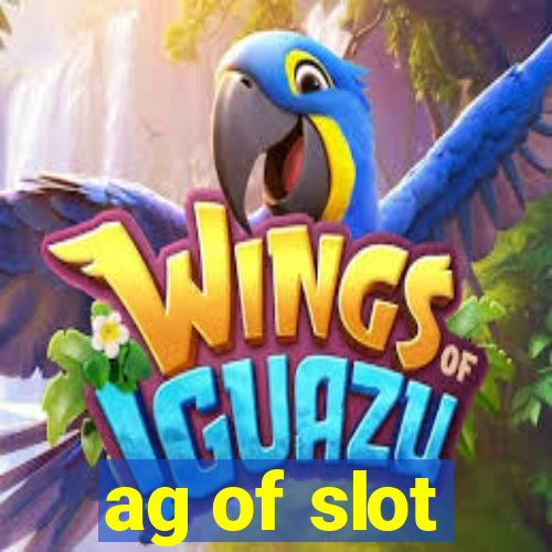 ag of slot