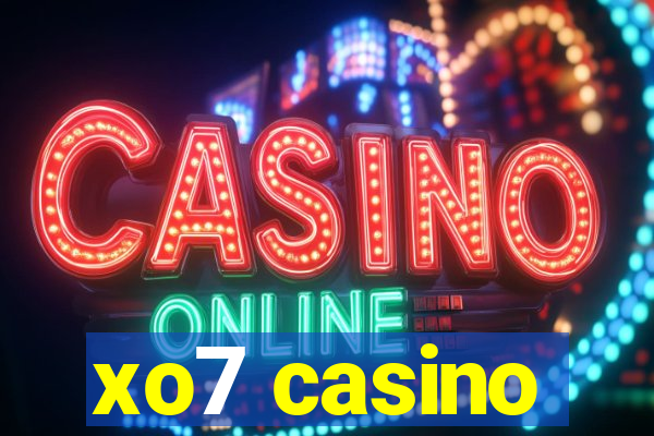 xo7 casino