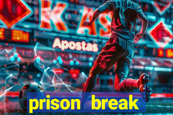 prison break completo online