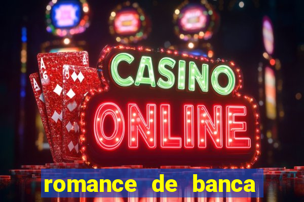 romance de banca digital 2021