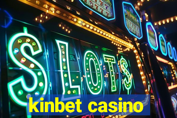 kinbet casino