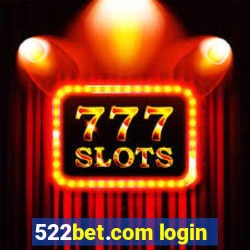 522bet.com login