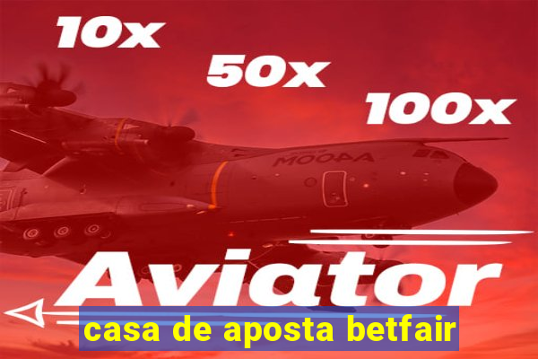 casa de aposta betfair