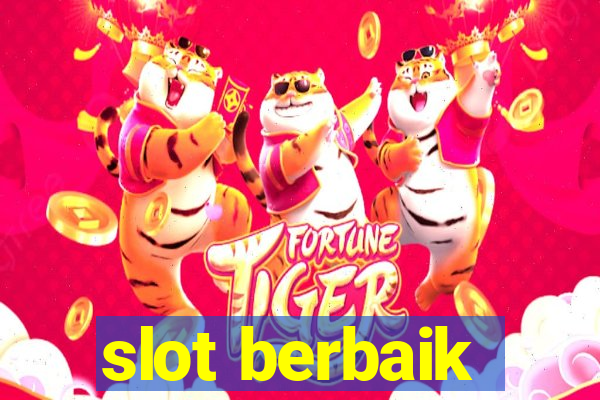 slot berbaik