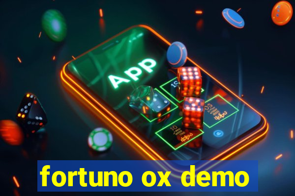 fortuno ox demo