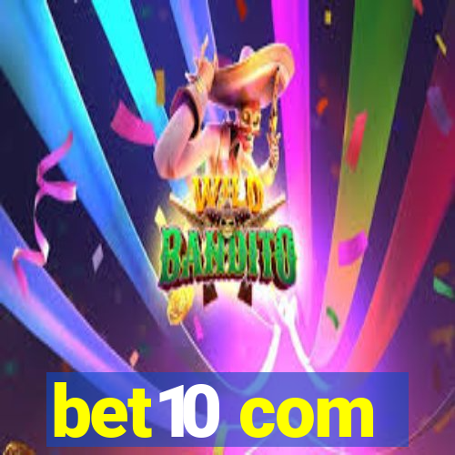 bet10 com