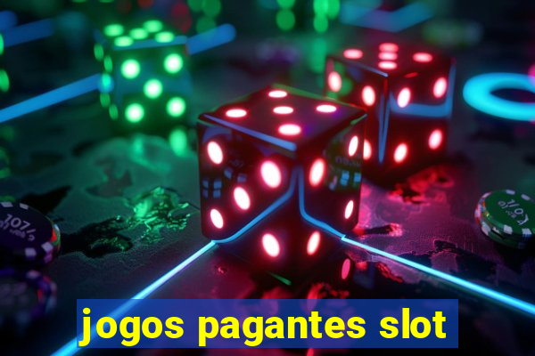 jogos pagantes slot