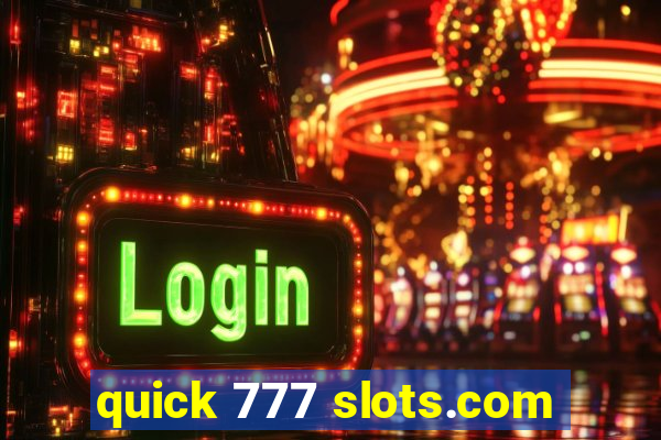 quick 777 slots.com