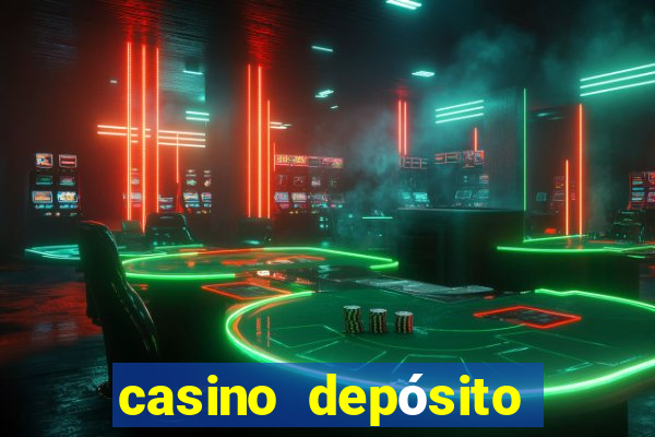 casino depósito mínimo $10 pesos méxico