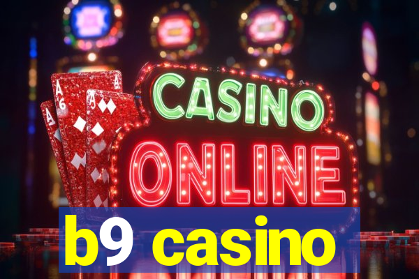 b9 casino