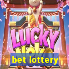 bet lottery