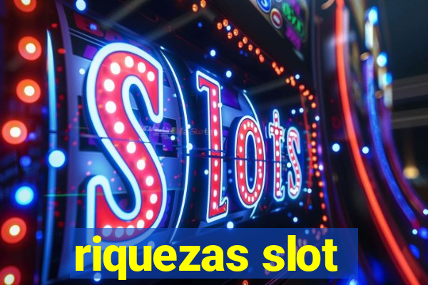 riquezas slot