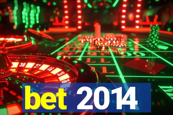 bet 2014