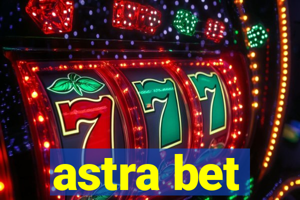 astra bet