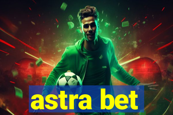 astra bet