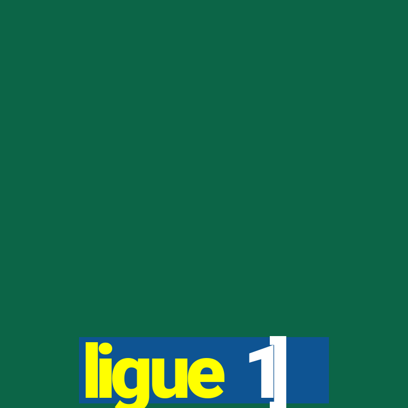 ligue 1]