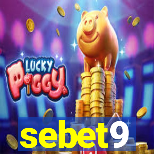 sebet9