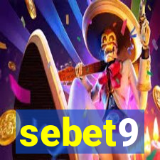 sebet9