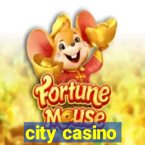 city casino