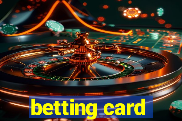 betting card