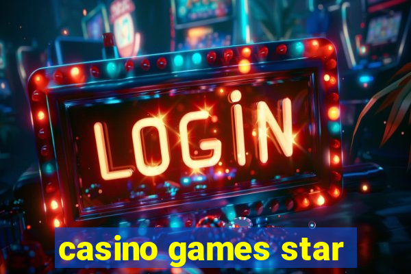 casino games star