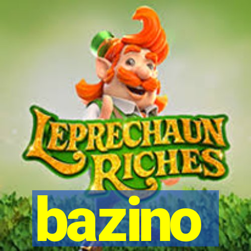 bazino