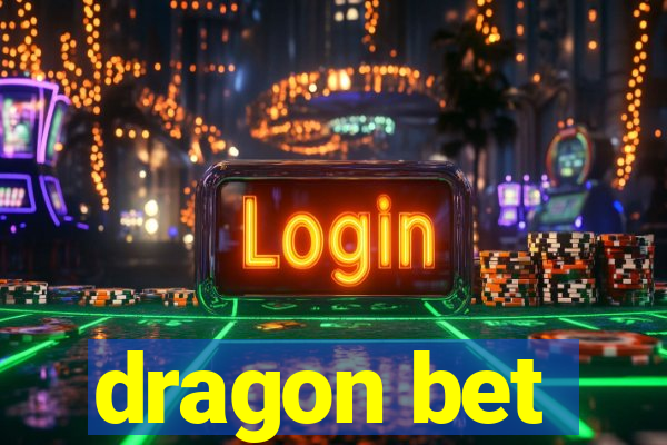 dragon bet