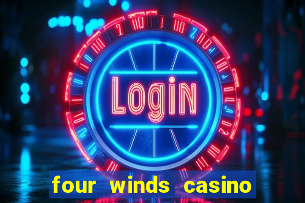 four winds casino $10 free slot play