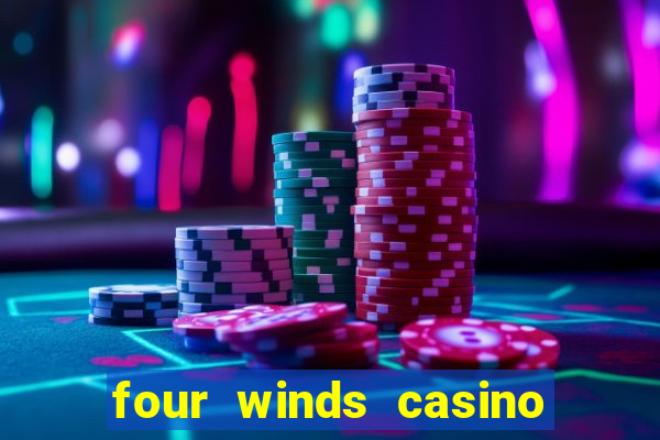 four winds casino $10 free slot play