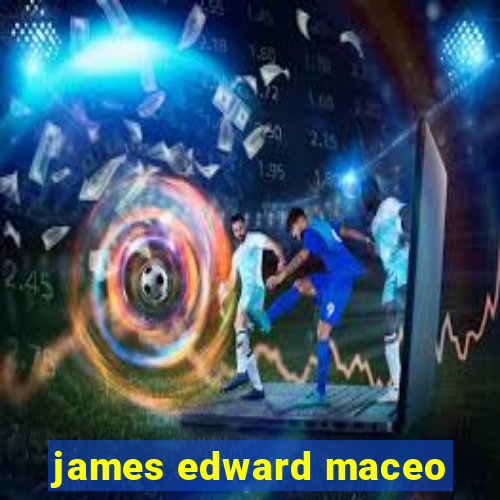 james edward maceo