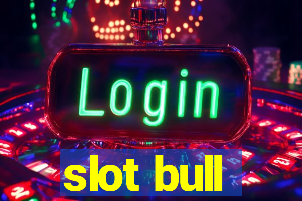 slot bull