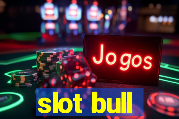 slot bull