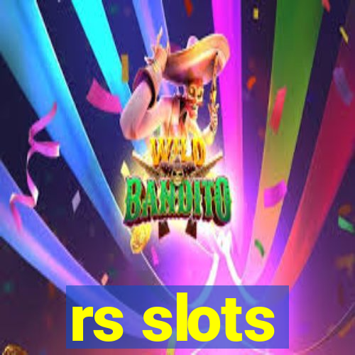 rs slots