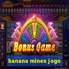 banana mines jogo