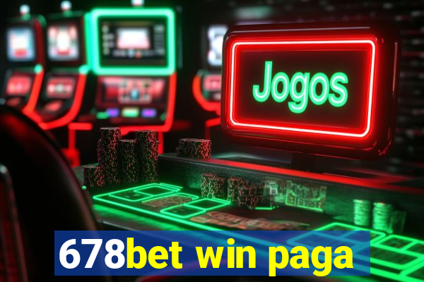 678bet win paga