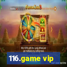 116.game vip