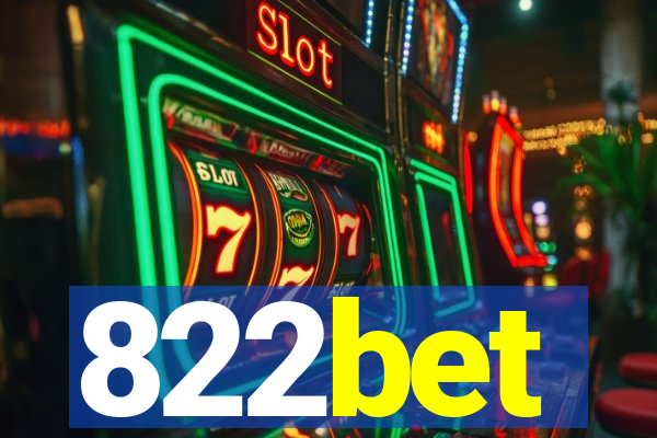 822bet