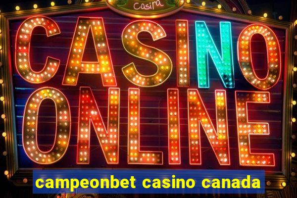 campeonbet casino canada