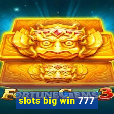 slots big win 777