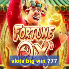 slots big win 777