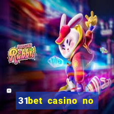 31bet casino no deposit bonus