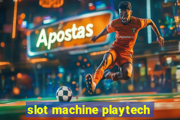 slot machine playtech