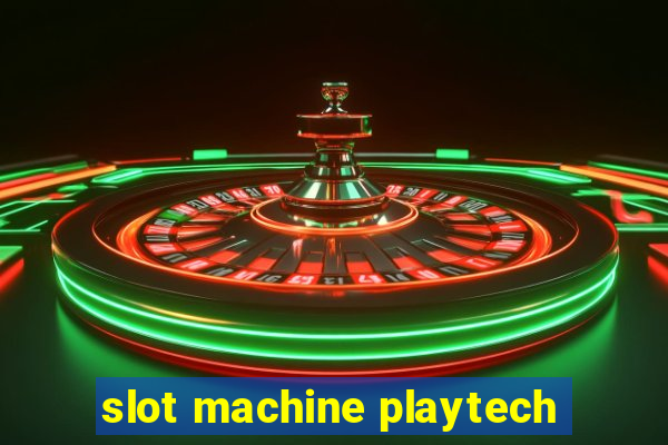 slot machine playtech