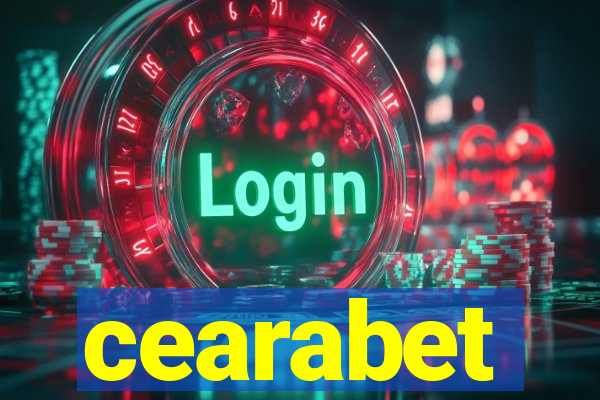 cearabet