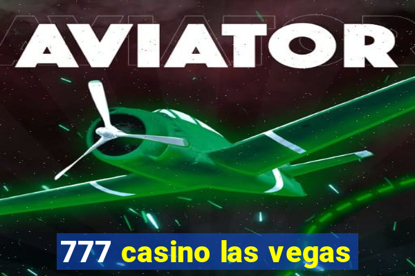 777 casino las vegas