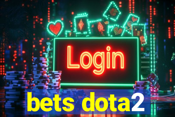 bets dota2