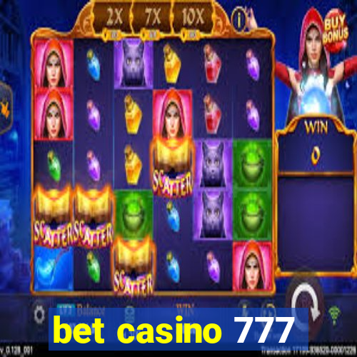 bet casino 777