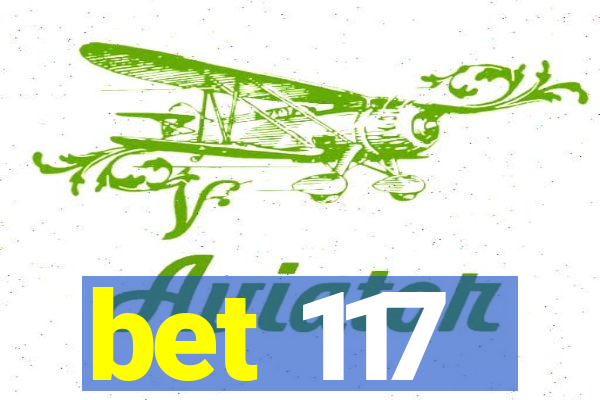 bet 117